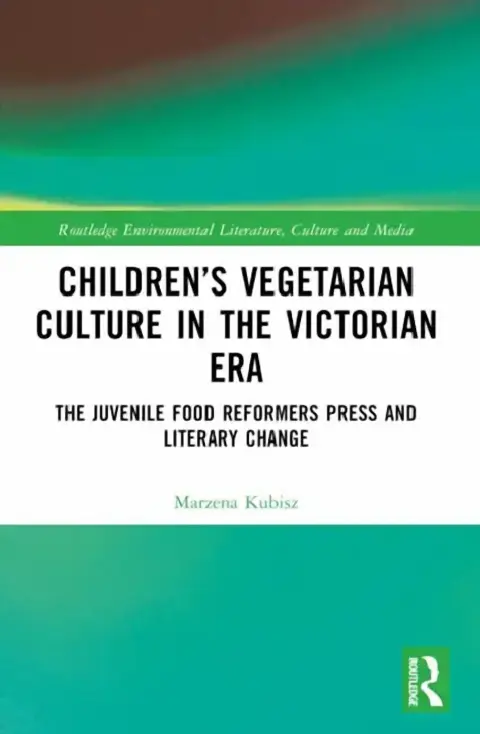 Cover of Children's Vegetarian Culture in the Victorian Era