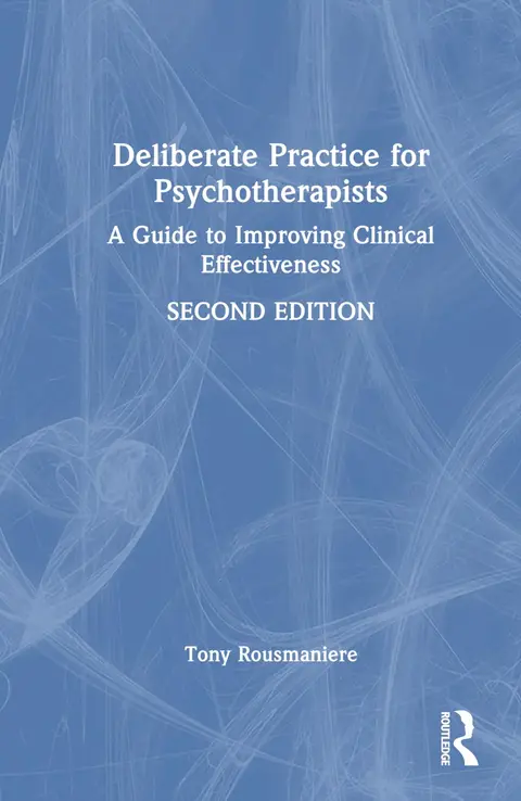 Cover of Deliberate Practice for Psychotherapists
