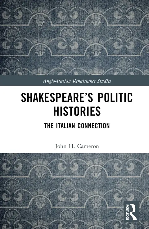 Cover of Shakespeare’s Politic Histories