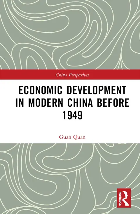 Cover of Economic Development in Modern China Before 1949