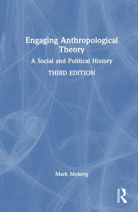Cover of Engaging Anthropological Theory