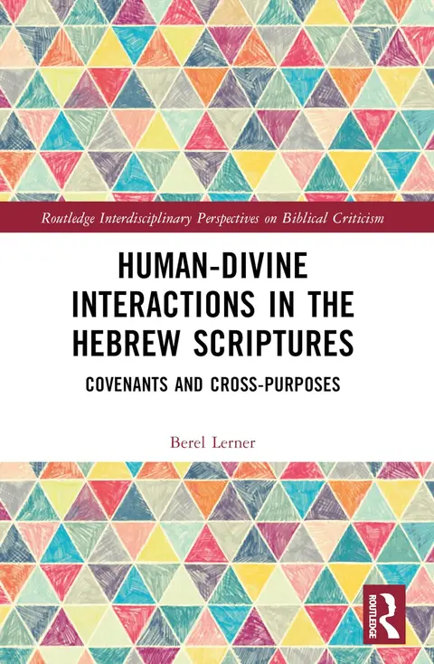 Cover of Human-divine Interactions in the Hebrew Scriptures