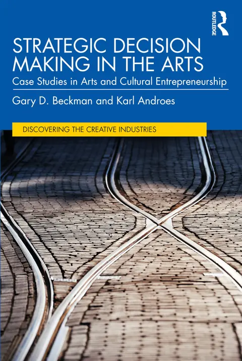 Cover of Strategic Decision Making in the Arts