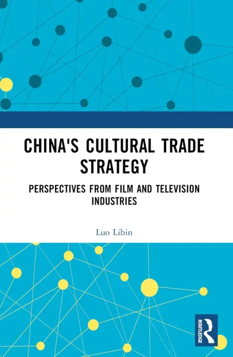 Cover of China's Cultural Trade Strategy