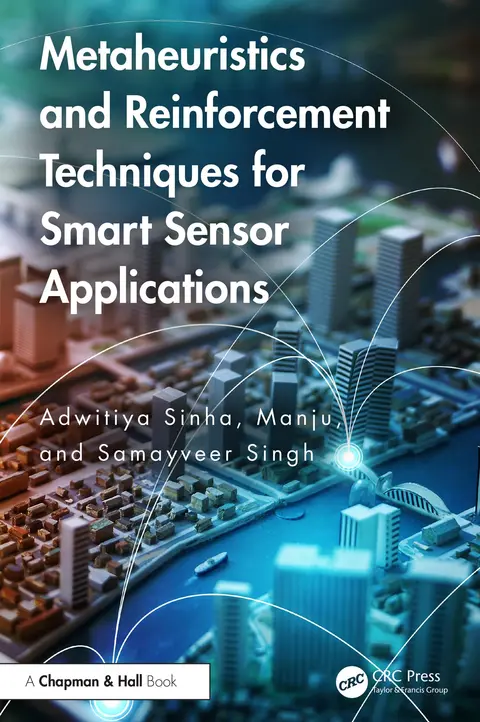 Cover of Metaheuristics and Reinforcement Techniques for Smart Sensor Applications