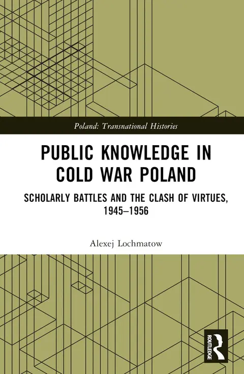 Cover of Public Knowledge in Cold War Poland