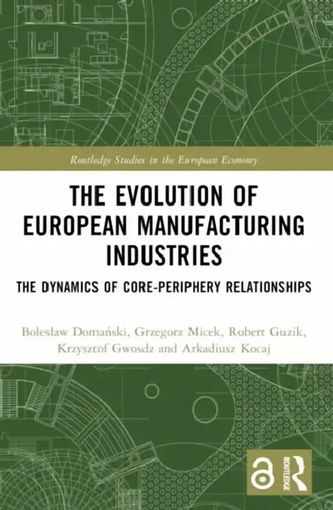 Cover of The Evolution of European Manufacturing Industries