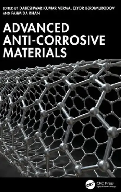 Cover of Advanced Anti-Corrosive Materials
