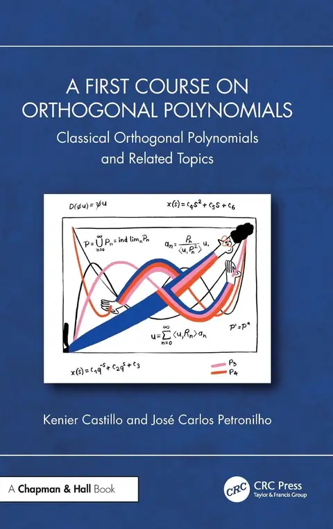 Cover of A First Course on Orthogonal Polynomials