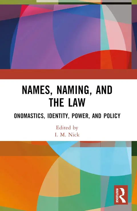 Cover of Names, Naming, and the Law