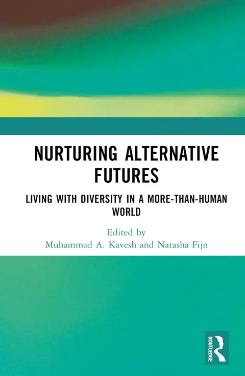 Cover of Nurturing Alternative Futures