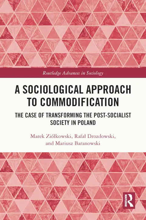 Cover of A Sociological Approach to Commodification