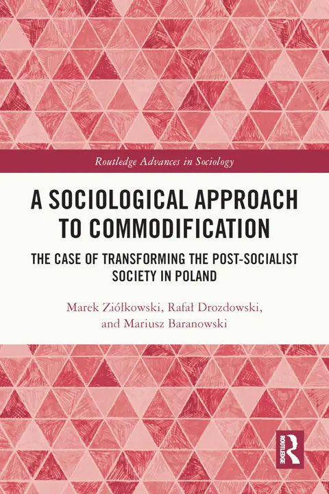 Cover of A Sociological Approach to Commodification