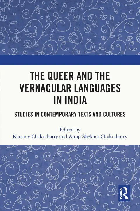 Cover of The Queer and the Vernacular Languages in India