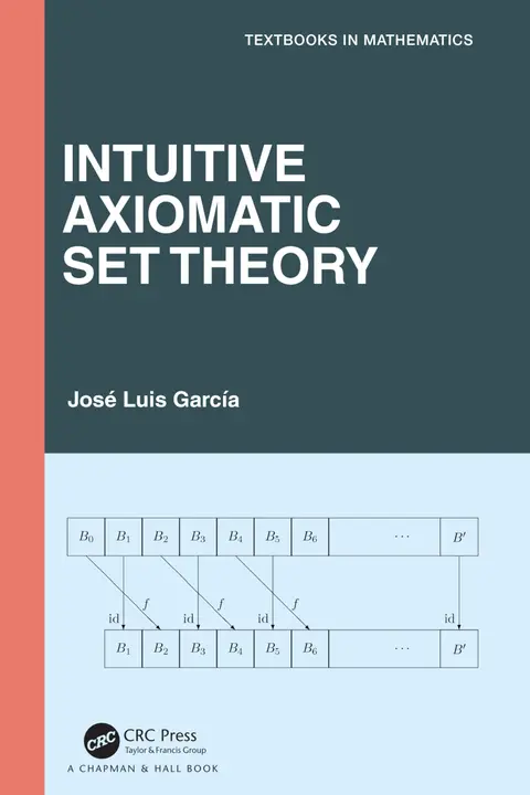 Cover of Intuitive Axiomatic Set Theory