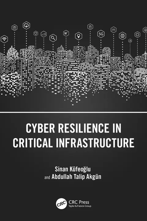Cover of Cyber Resilience in Critical Infrastructure