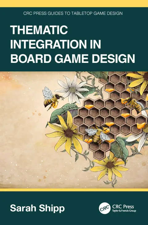 Cover of Thematic Integration in Board Game Design