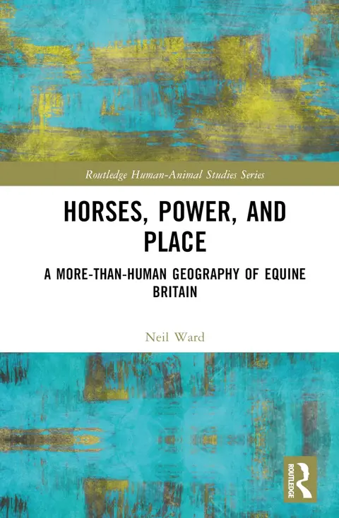 Cover of Horses, Power and Place