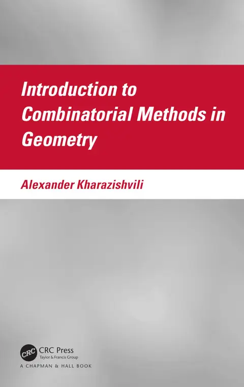 Cover of Introduction to Combinatorial Methods in Geometry