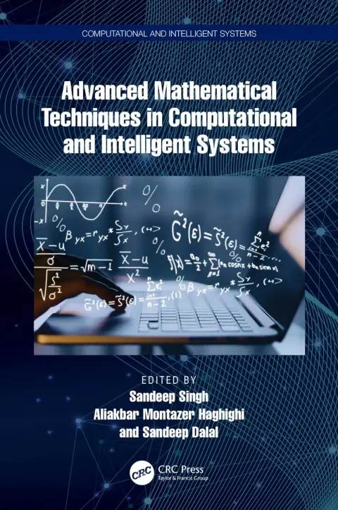 Cover of Advanced Mathematical Techniques in Computational and Intelligent Systems