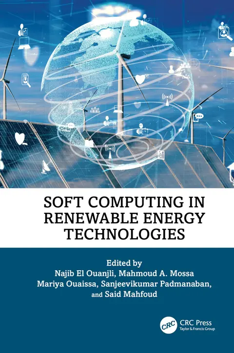 Cover of Soft Computing in Renewable Energy Technologies