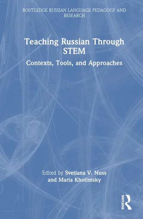 Cover of Teaching Russian Through Stem