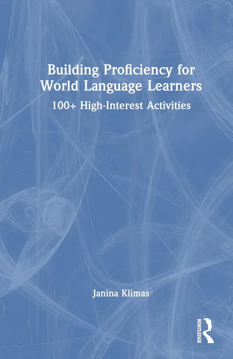 Cover of Building Proficiency for World Language Learners