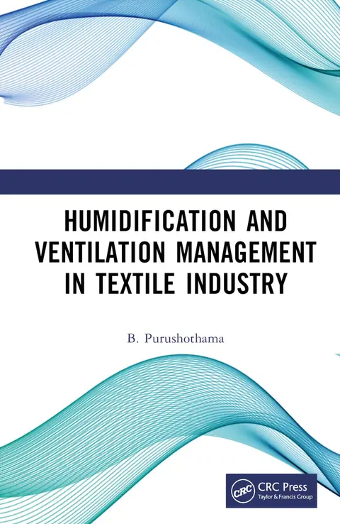 Cover of Humidification and Ventilation Management in Textile Industry