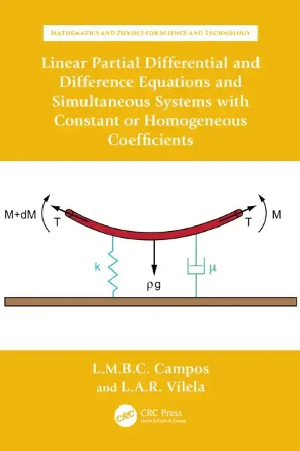 Cover of Linear Partial Differential and Difference Equations and Simultaneous Systems with Constant or Homogeneous Coefficients