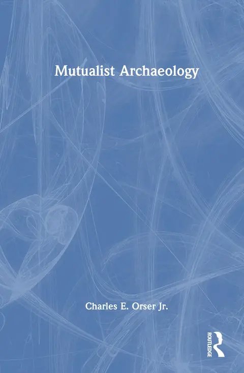Cover of Mutualist Archaeology