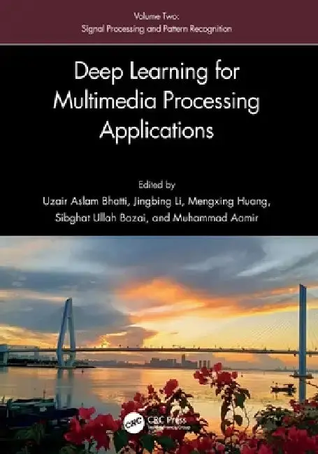 Cover of Deep Learning for Multimedia Processing Applications