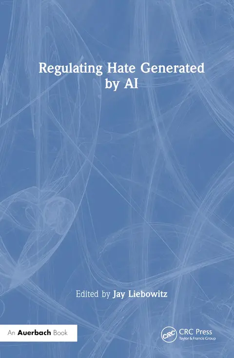 Cover of Regulating Hate Generated by AI