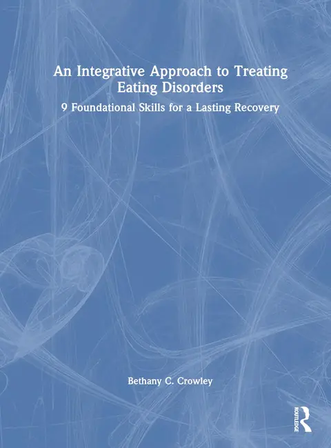 Cover of An Integrative Approach to Treating Eating Disorders
