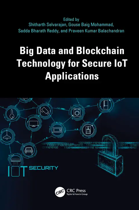 Cover of Big Data and Blockchain Technology for Secure Iot Applications