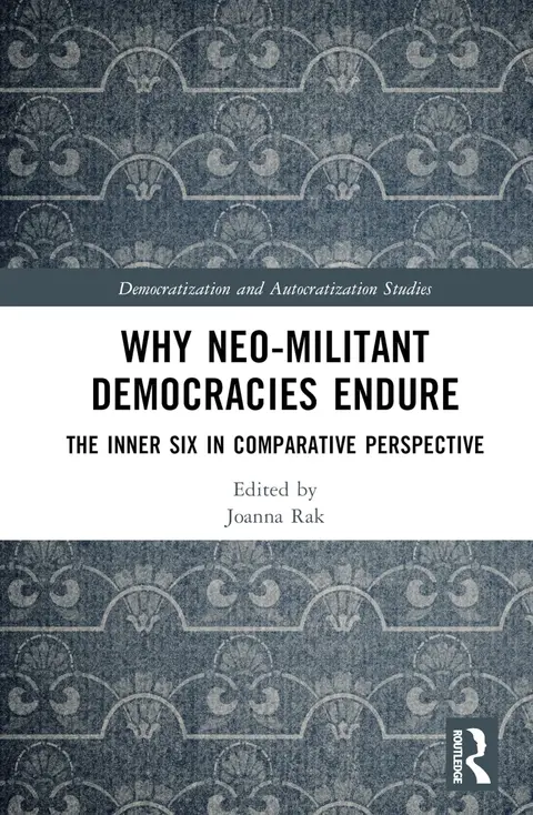 Cover of Why Neo-Militant Democracies Endure