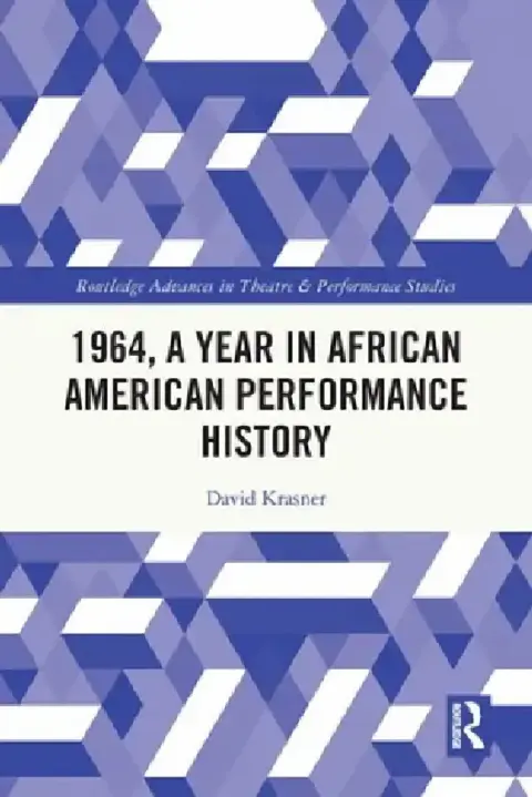Cover of 1964, A Year in African American Performance History
