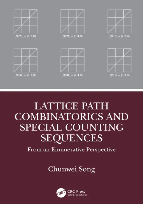 Cover of Lattice Path Combinatorics and Special Counting Sequences