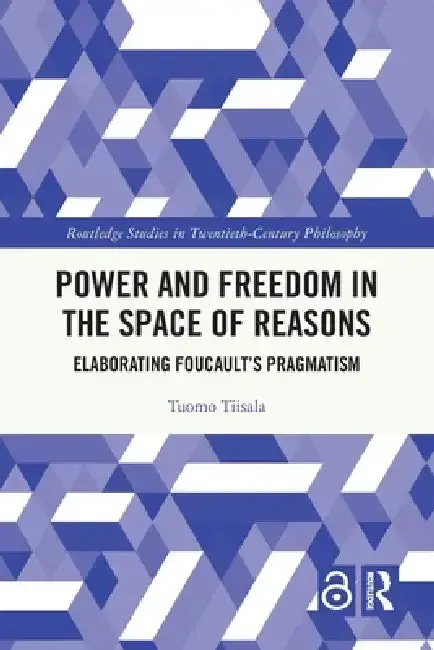 Cover of Power and Freedom in the Space of Reasons
