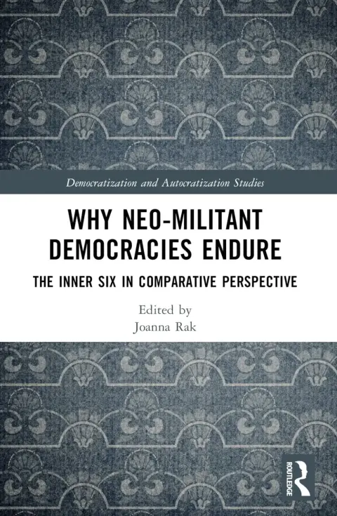 Cover of Why Neo-Militant Democracies Endure