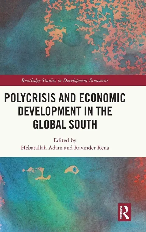 Cover of Polycrisis and Economic Development in the Global South