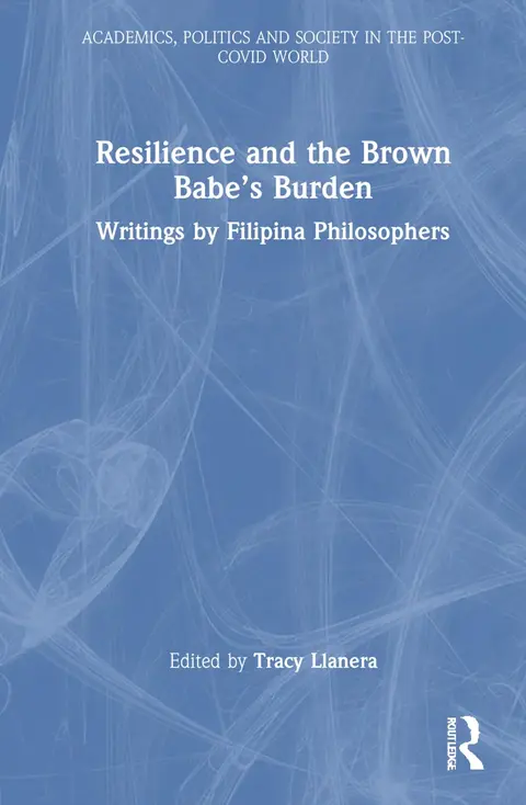 Cover of Resilience and the Brown Babe’s Burden