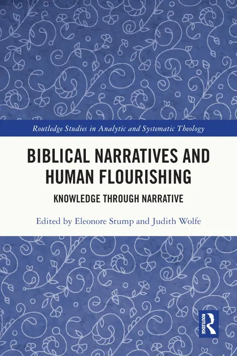 Cover of Biblical Narratives and Human Flourishing
