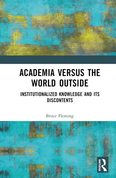 Cover of Academia Versus the World Outside