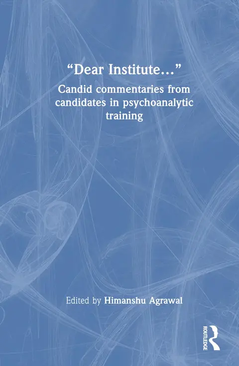 Cover of Dear Institute…
