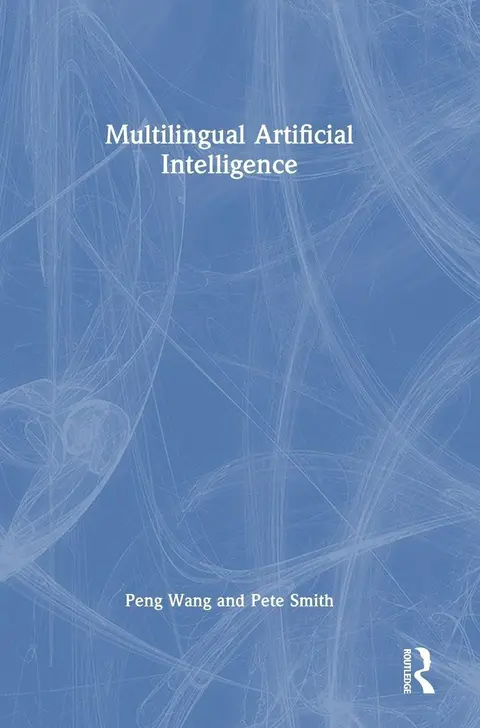 Cover of Multilingual Artificial Intelligence