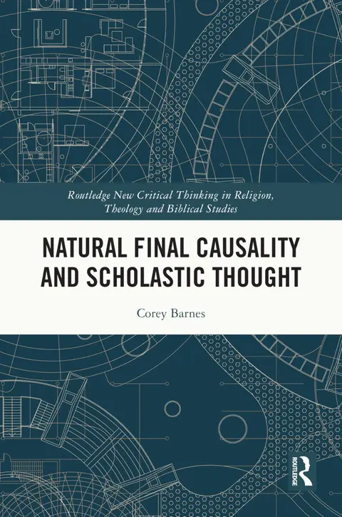 Cover of Natural Final Causality and Scholastic Thought