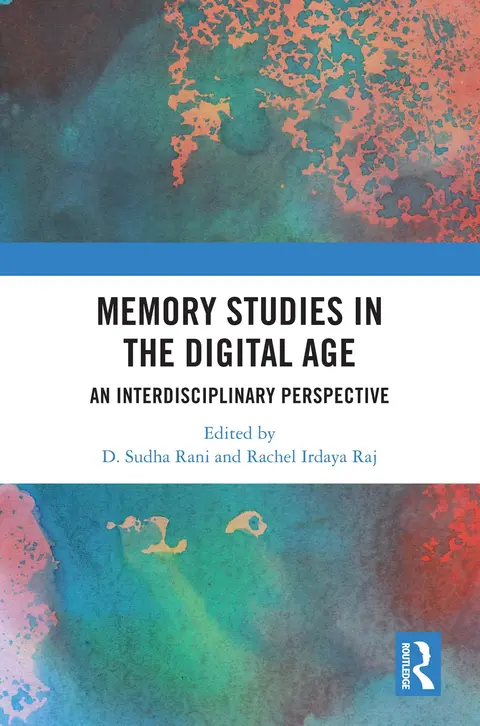 Cover of Memory Studies in the Digital Age