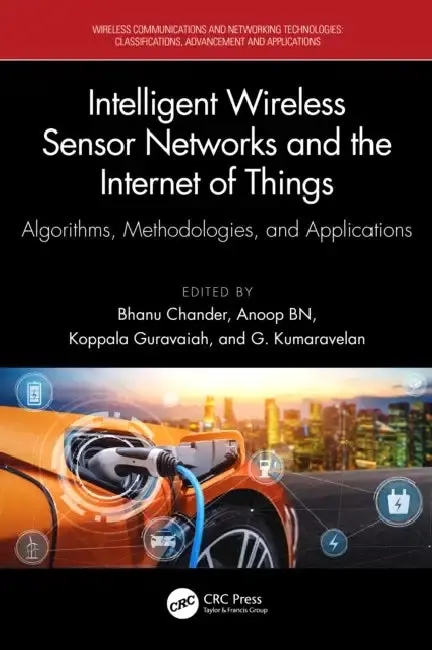 Cover of Intelligent Wireless Sensor Networks and the Internet of Things