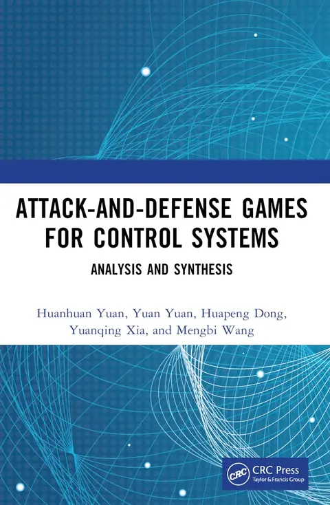 Cover of Attack-and-Defense Games for Control Systems