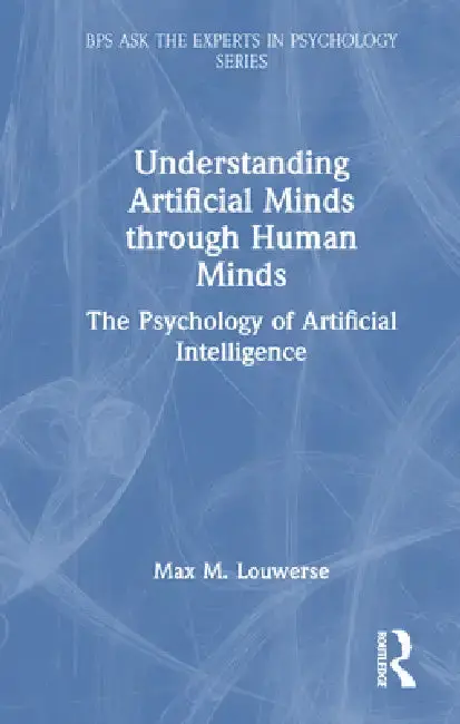 Cover of Understanding Artificial Minds Through Human Minds